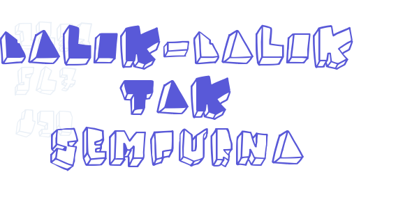 BALOK-balok TAK sempurna font