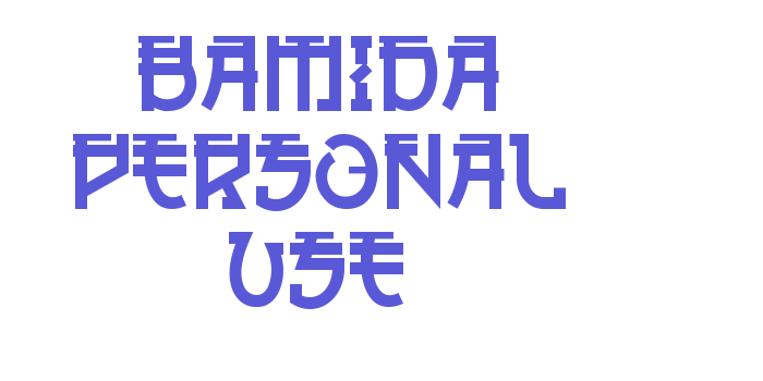 BAMIDA PERSONAL USE Font