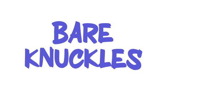 BARE KNUCKLES Font