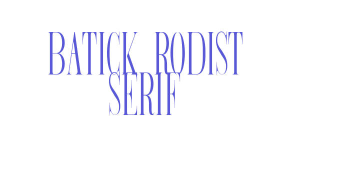 BATICK RODIST SERIF Font Download