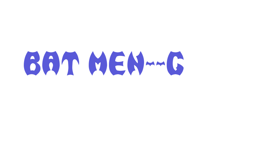 BAT MEN__G Font