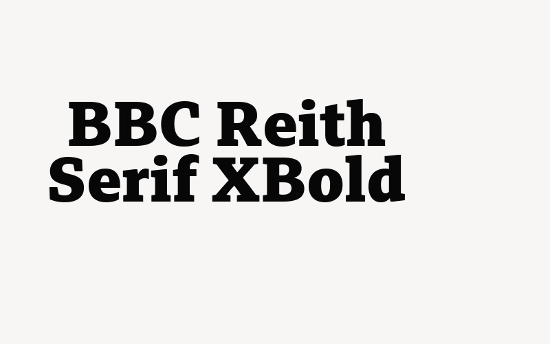 BBC Reith Serif XBold Font