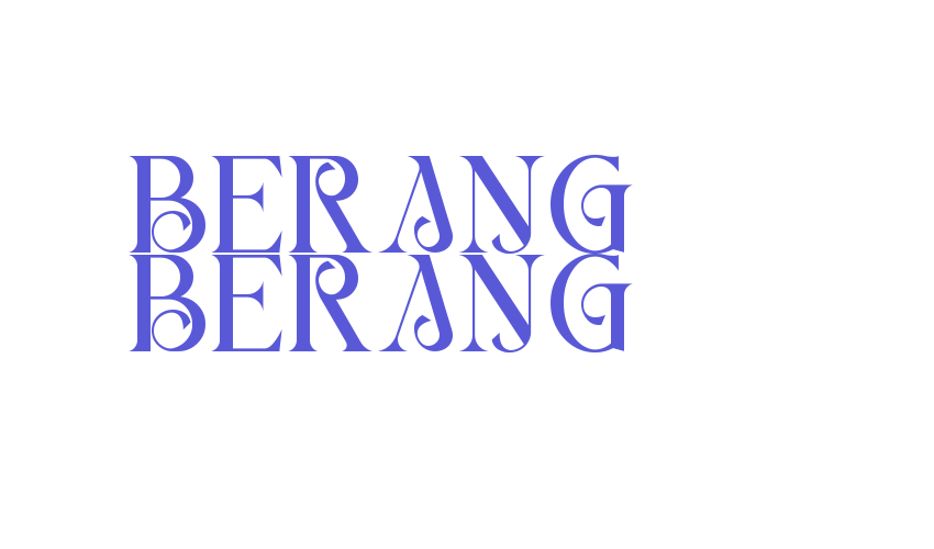 BERANG BERANG Font