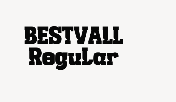 BESTVALL Regular Font