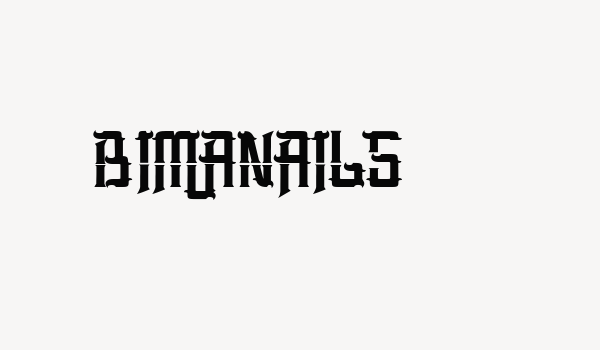 BIMANAILS Font