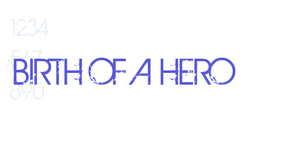 BIRTH OF A HERO font free