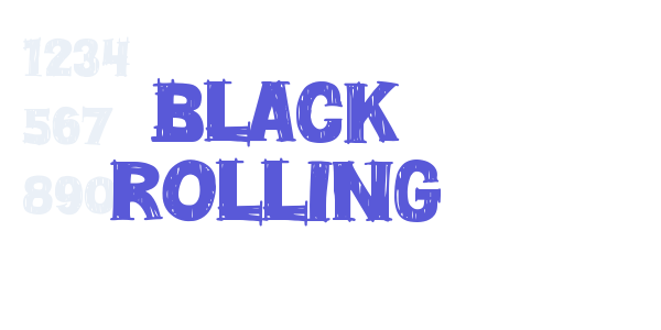 BLACK ROLLING font