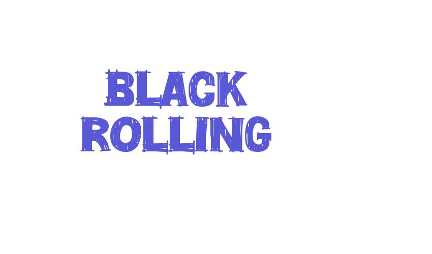 BLACK ROLLING Font Download