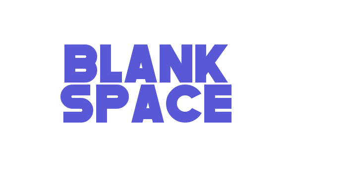 BLANK SPACE Font Download