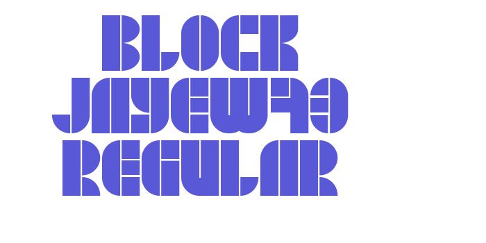 BLOCK JayeW73 Regular Font