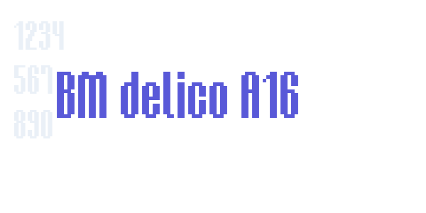 BM delico A16 font free