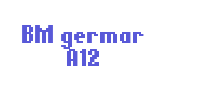 BM germar A12 Font Download