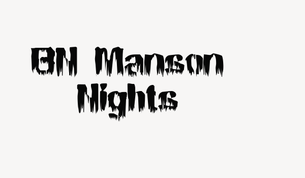 BN Manson Nights Font