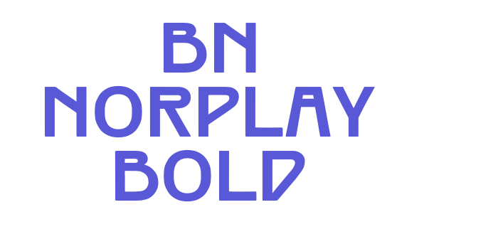 BN Norplay Bold Font