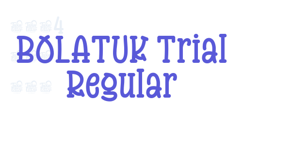 BOLATUK Trial Regular font