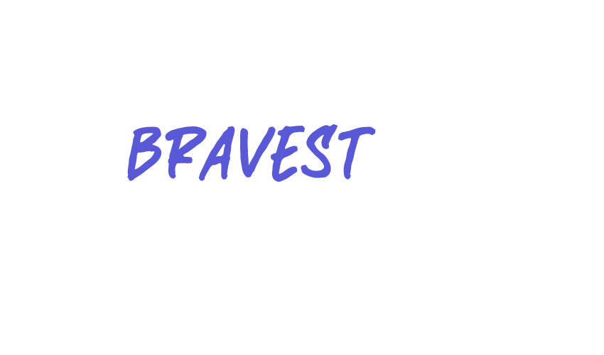 BRAVEST Font