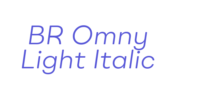 BR Omny Light Italic Font Download