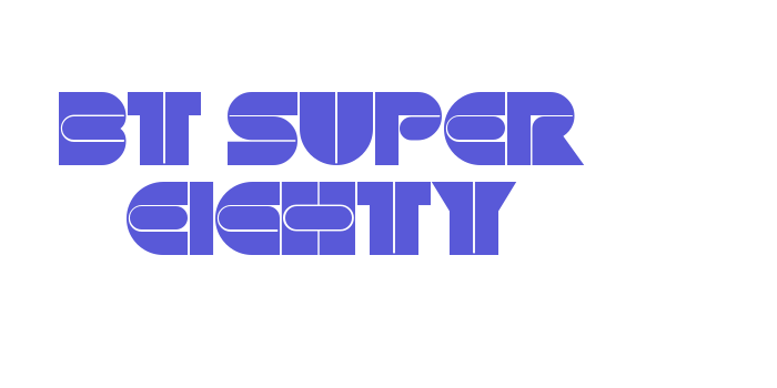 BT Super Eighty Font Download