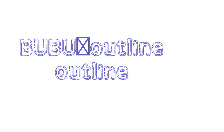 BUBU_outline outline Font