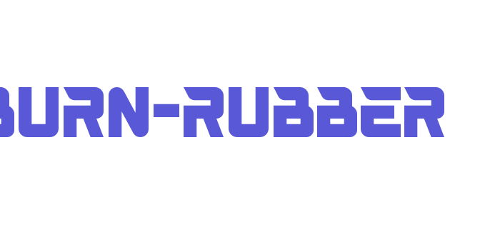 BURN-RUBBER Font