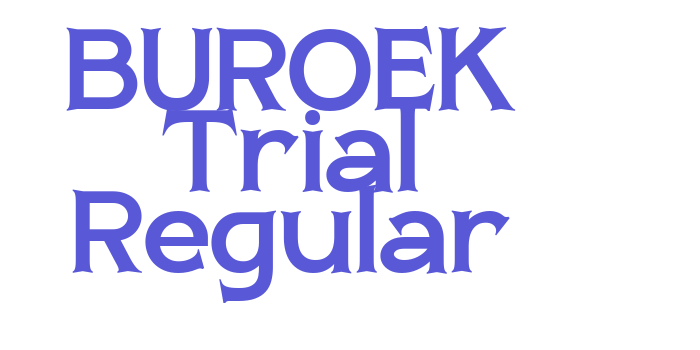 BUROEK Trial Regular Font Download