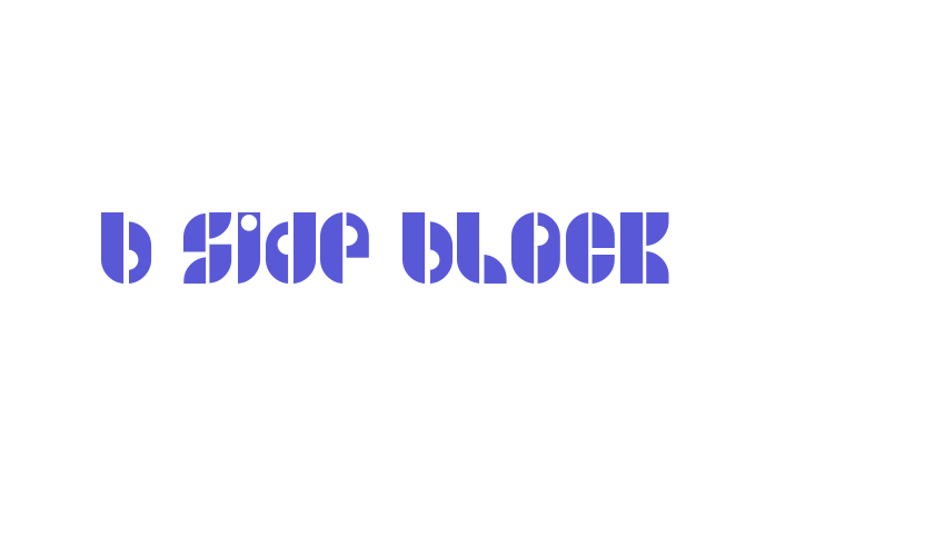 B SIDE BLOCK Font Download