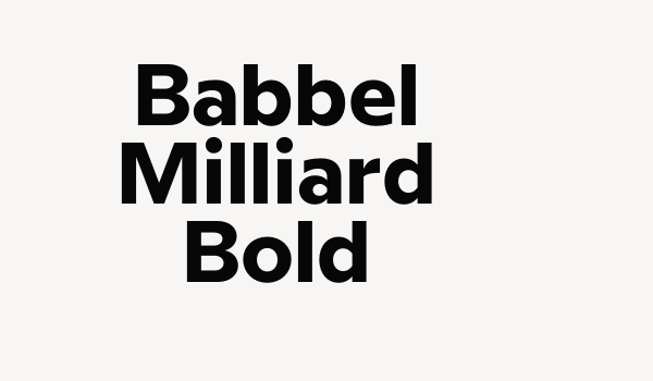 Babbel Milliard Bold Font