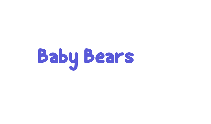 Baby Bears Font