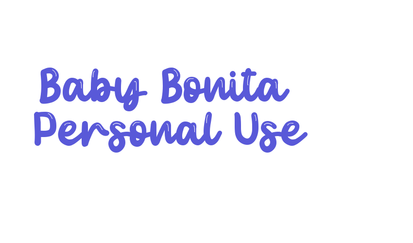 Baby Bonita – Personal Use Font