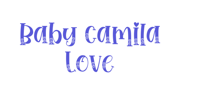 Baby Camila Love Font