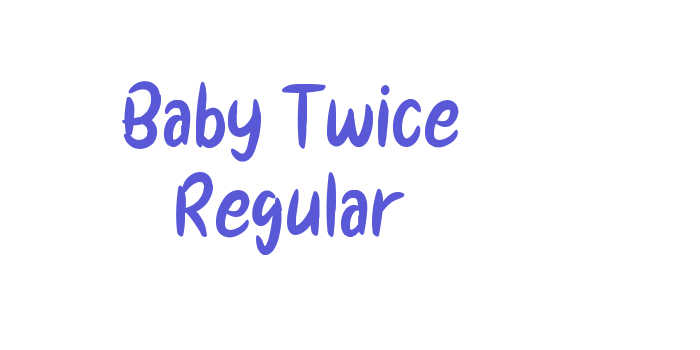 Baby Twice Regular Font