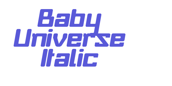 Baby Universe Italic Font Download