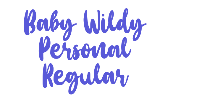 Baby Wildy Personal Regular Font