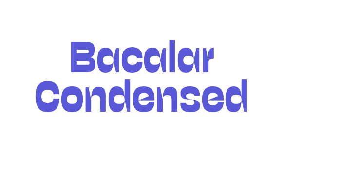 Bacalar Condensed Font Download