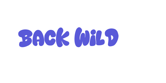 Back Wild Font Download