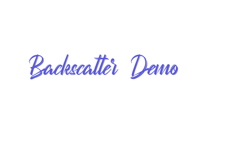 Backscatter Demo Font