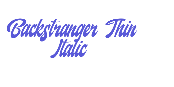 Backstranger Thin Italic Font Download