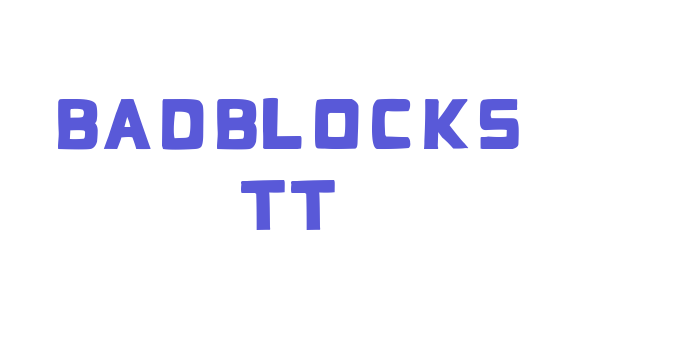 BadBlocks TT Font Download