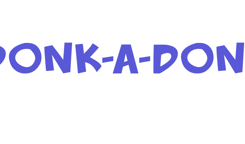 Badonk-a-donk Font