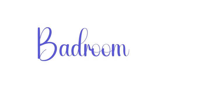 Badroom Font