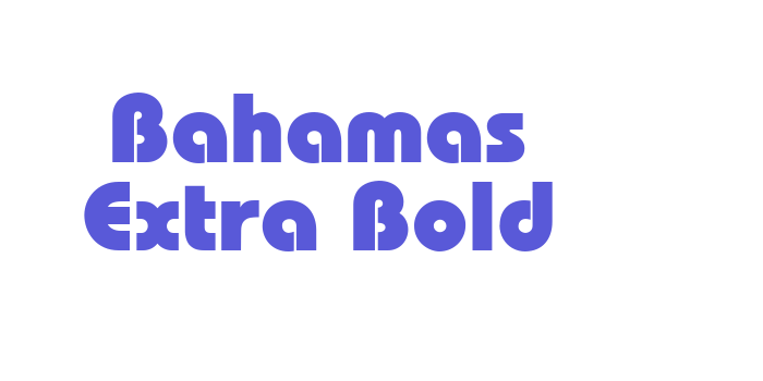 Bahamas Extra Bold Font Download