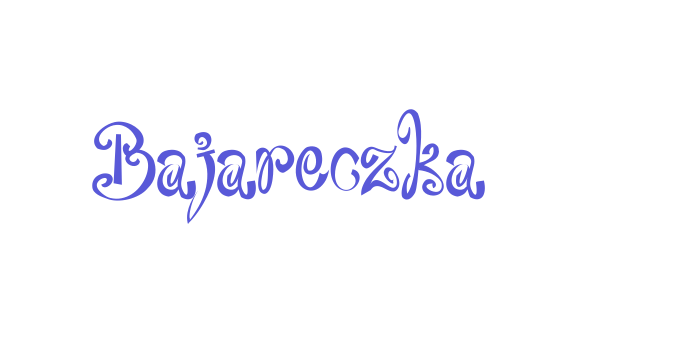 Bajareczka Font Download