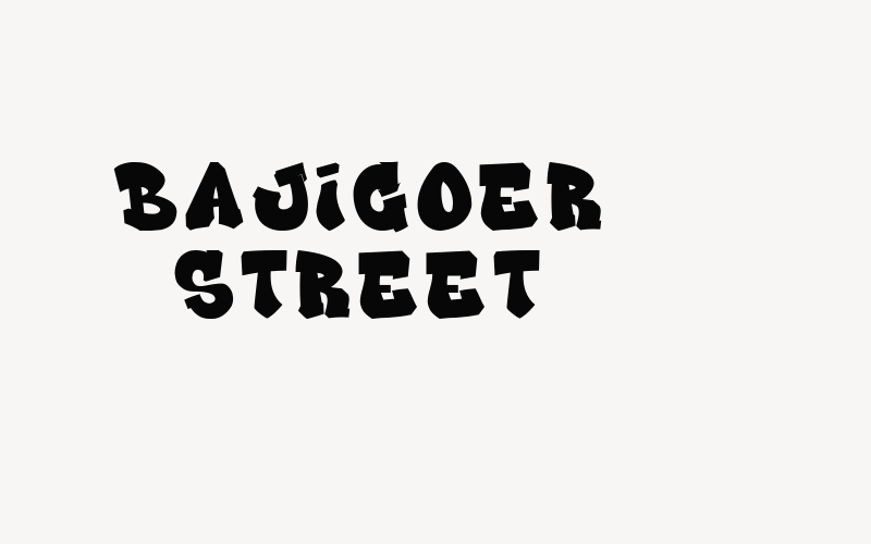 Bajigoer Street Font