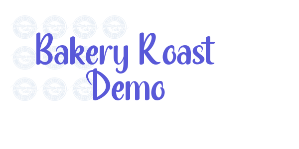 Bakery Roast Demo font free