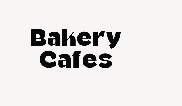 Bakery Cafes Font