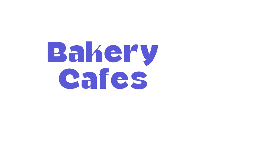 Bakery Cafes Font