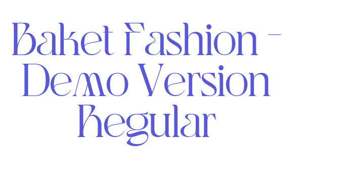 Baket Fashion – Demo Version Regular Font Download