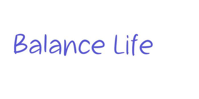 Balance Life Font