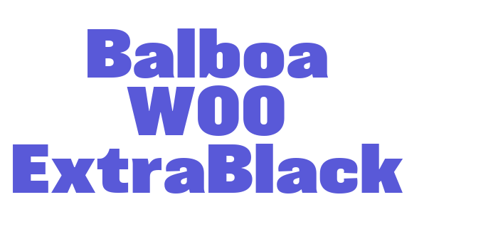 Balboa W00 ExtraBlack Font Download