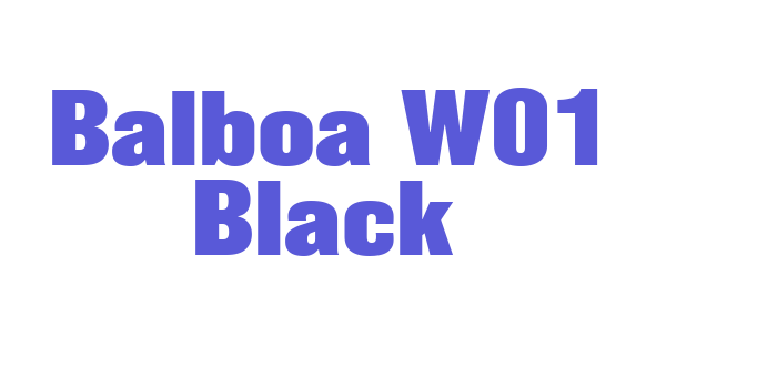 Balboa W01 Black Font Download